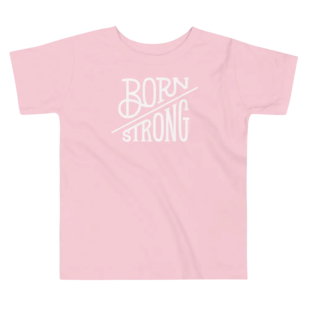 Born Strong - Kids (2T-5T) T-Shirt