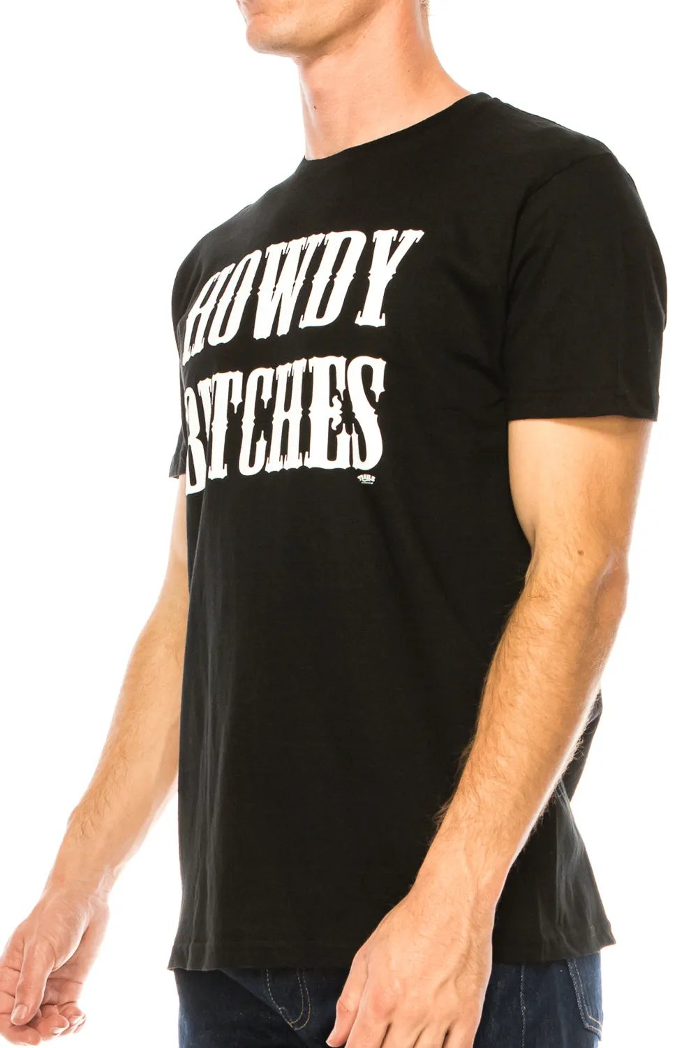 HOWDY BITCHES   MEN'S  T-SHIRT