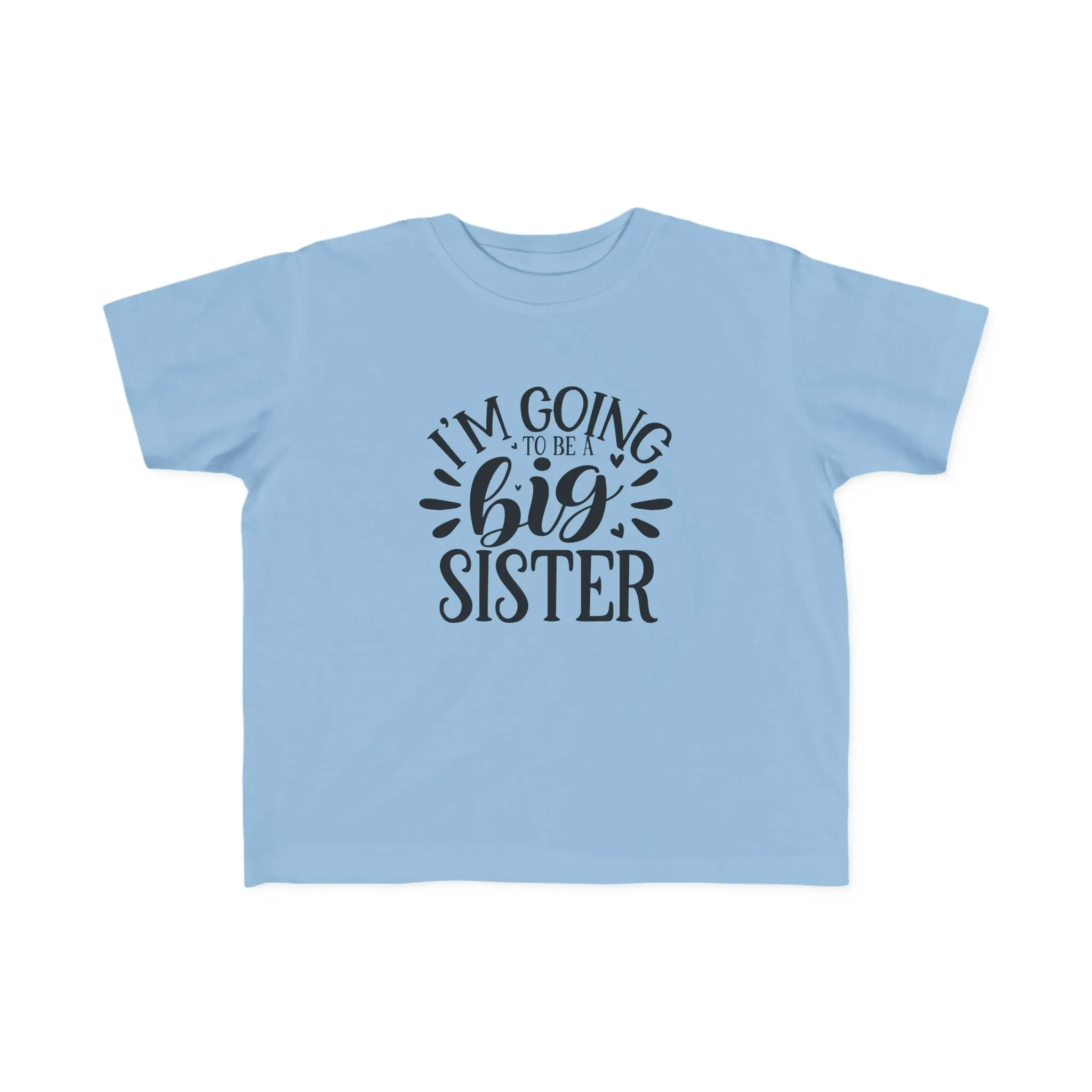 Toddler's Fine Jersey T-shirt: Big sister tshirt